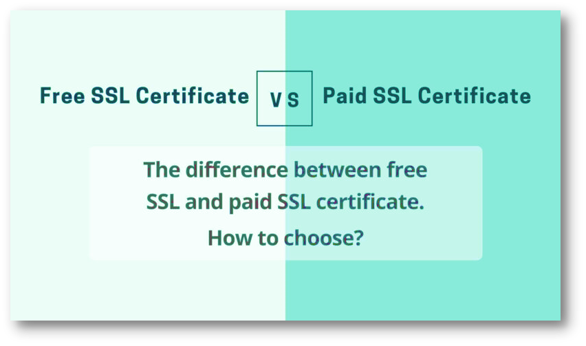 Free SSL Vs Paid SSL Certificates