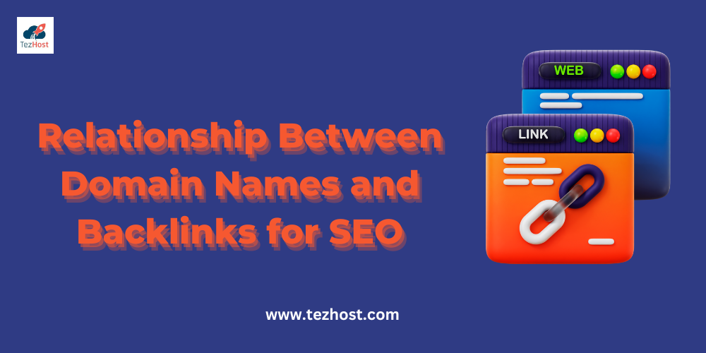 The Relationship Between Domain Names and Backlinks for SEO