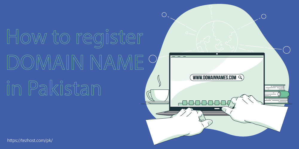 How to register a domain name in pakistan